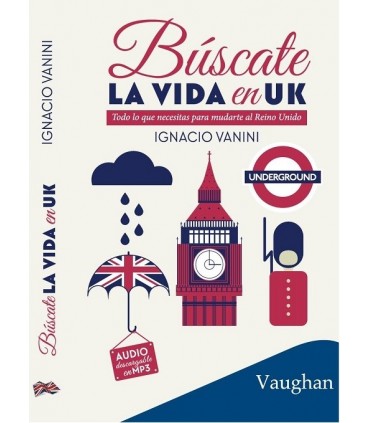 Búscate la vida en UK