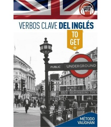 Verbos clave TO GET