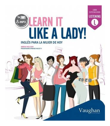 Learn it like a lady! Inglés para la mujer de hoy