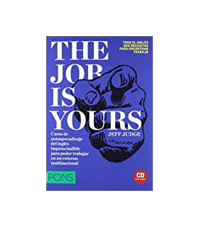 The Job is yours