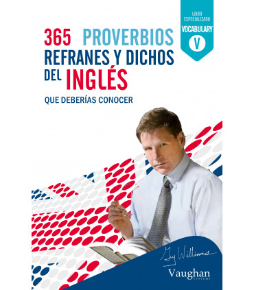 365 Proverbios Refranes y Dichos