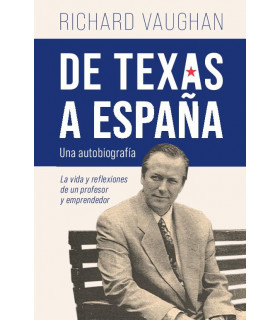 DE TEXAS A ESPAÑA. TAPA BLANDA