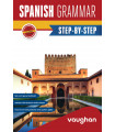 SPANISH GRAMMAR STEP BY STEP