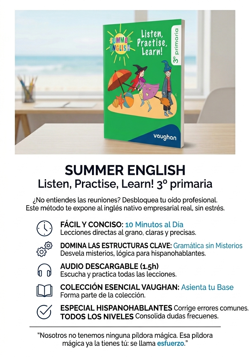 3 Primaria Summer English: Listen, Practise, Learn